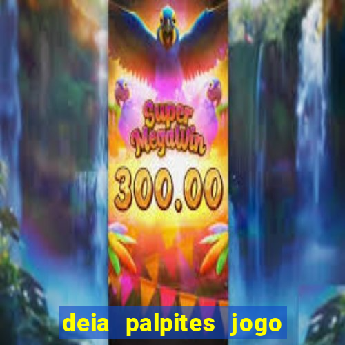 deia palpites jogo do bicho